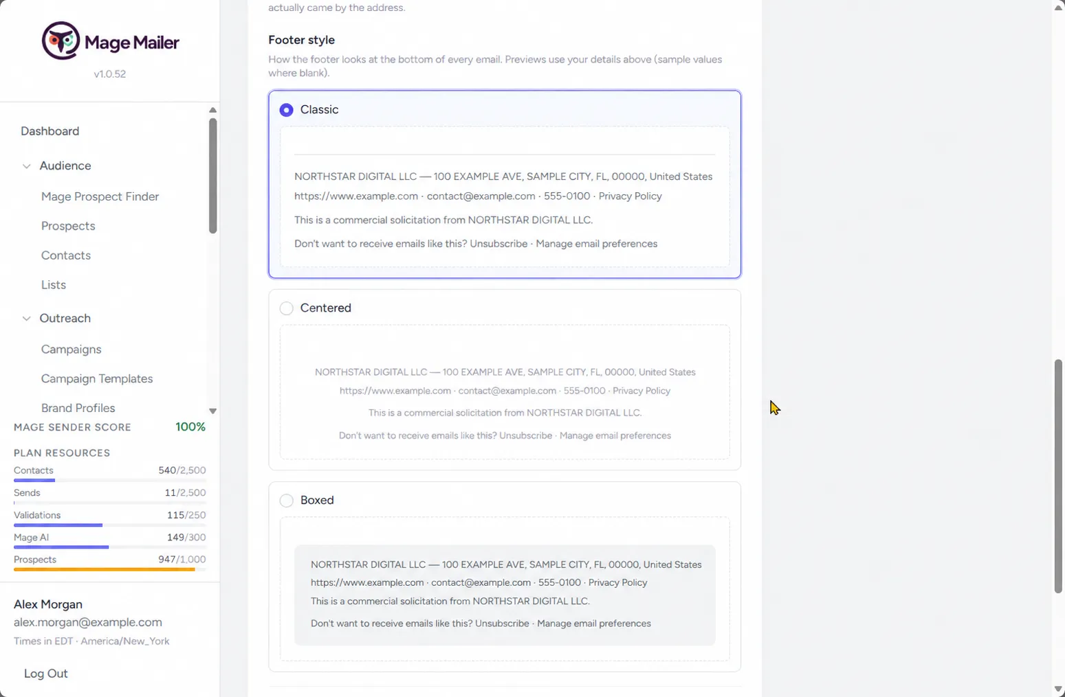 Footer appended at send time with identity, address, reason, and unsubscribe
